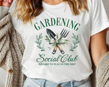 Gardening Social Club - Cute Garden T-Shirt