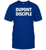 Dupont Disciple Shirt