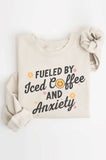 Fueled By Iced Coffee Graphic Brushed Sweatshirts