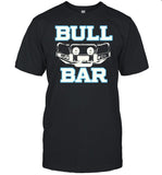 At The Moment Bull Bar Car Shirt