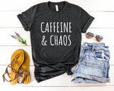 Caffeine & Chaos T-Shirt