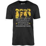 Deadly Viper Assassination Squad - Unisex T-Shirt