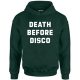 Death Before Disco - Unisex Hoodie