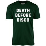 Death Before Disco - Unisex T-Shirt