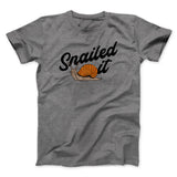 Snailed It Funny Men/Unisex T-Shirt