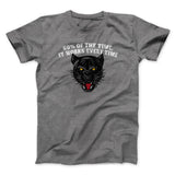 60 Percent Of The Time It Works Every Time Funny Movie Men/Unisex T-Shirt