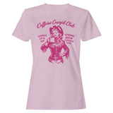 Cowgirl Coffee Club  Women's T-Shirt Light Pink