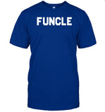 Dude Dad Funcle Shirt