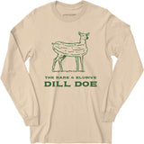 Dill Doe - Long Sleeve T-Shirt