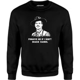 Doc Holliday - Forgive Me if I Don't Shake Hands - Unisex Sweatshirt