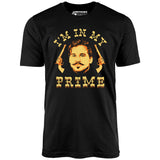 Doc Holliday - I'm in My Prime - Unisex T-Shirt