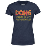 Dong Where is My Automobile? - Women's T-Shirt