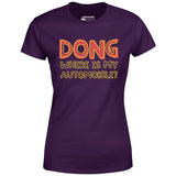 Dong Where is My Automobile? - Women's T-Shirt
