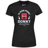 Donny Who Loved Bowling - Women's T-Shirt