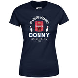 Donny Who Loved Bowling - Women's T-Shirt