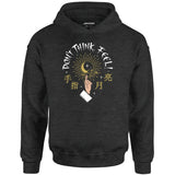Don't Think, Feel! - Unisex Hoodie