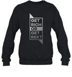 Ajwritescrypto Get Rich Or Get Rekt New Shirt
