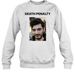 Death Penalty Sweatshirt