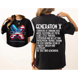 Custom Year Gen X 2 Side T-shirt, 1965-1980 Hose Wate And Neglect Gen X Flag Shirt, Proud Member Fck Feelings Generation Shirt Style001