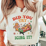 Did You Try Icing It Shirt, School Nurse Christmas Sweater, Funny Cookies Xmas, Emergency Christmas Shirt, PICU ICU Nurse Christmas Tee, Full Size, Fu