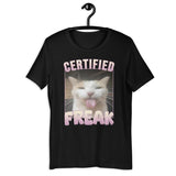 Certified Freak Funny Cat Meme T-shirt, Gift for Him and Her, Offensive Memes T-shirt, Cat Meme T-shirt, Ironic T-shirt, Goofy Ahh Edging Tee