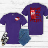 Dr. Pepper T-Shirt, Running On Dr.Pepper And A Prayer Both Sides Unisex T-Shirt