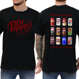 All I Care About is Dr Pepper and Like 3 More People 2 Sided T-Shirt, Gift For Men, Love, Athletic, Casual Drinking Shirt, Cotton Menswear