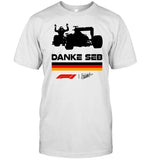 Danke Seb F1 Never Lift Never Stop Believing T-Shirt