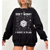 Don't Worry I Have a Plan Shirt, Gifts for DnD Gamer, Playing Game Shirt, Funny Dungeons D20 T-Shirt, Funny Gamer Sweatshirt