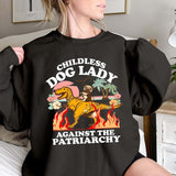 Childless Dog Lady Shirt, Burn The Patriarchy Sweatshirt, Smash The Patriarchy Hoodie, Feminist Shirt, Kamala Harris 2024 T-Shirt