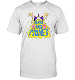 Bbnomula Baby No Money New T Shirt