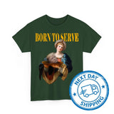 BÐ¾rn To SÐµrve T-Shirts, Ðnti TrumÑ€ Shirts Style001