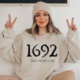 1692 They Missed One Sweatshirt, Sanderson Witch Sweater, Retro Salem Halloween Sweatshirt, Gift For Halloween