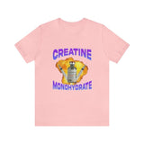 Creatine Monohydrate Shirt - Gym Shirts Funny T-Shirts Gag Gifts Parody Ironic Meme Dark Humor Unisex Apparel