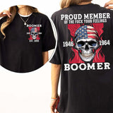 BOOMER Proud Members Of Boomer New TShirt, Customize Boomer TShirt, Vintage Inspired Funny Saying Sarcasm Quotes Shirt