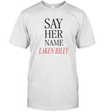 2024 Say Her Name Laken Riley Shirt