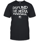 Defund the media Wwg1wga shirt