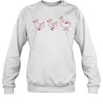 Armchair Expert Duck Duck Goose Sweatshirt