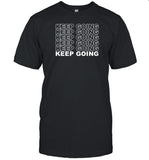 Dwight Howard Keep Going T-Shirt, Hoodie, Tank Top, Sweater And Long Sleeve T-Shirt-Unisex T-Shirt