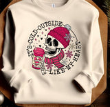 Cold Like My Heart Valentines Day Sweatshirt