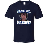 Did You Say Massive Ninja Low Taper Fade Meme Funny Joke Gift T Shirt
