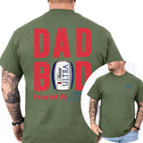 Dad Bod Powered By Michelob Ultra Tshirt 2-Sided, Drink Shirt for Men, Beer Drinking Tee for Daddy, Soft Cotton Fabric Top, Classic Casual Menswear Style001