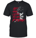 Dr Disrespect T-Shirt Not Even Close To My Prime