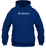 Be Klutch Shirt_1