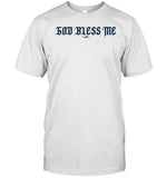 Chris Kirschner Luis Gil God Bless Me Shirt