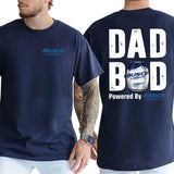 Busch Lite Dad Bod Powered By Busch Light Tshirt 2-Sided for Men, Beer Drink Shirt for Daddy, Funny Drinking Tee, Casual Cotton Top, Classic Menswear Style001