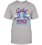 Cold World Frozen Goods Bee Team New T Shirt