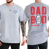 Dad Bod Powered By Michelob Ultra Tshirt 2-Sided, Drink Shirt for Men, Beer Drinking Tee for Daddy, Soft Cotton Fabric Top, Classic Casual Menswear Style001