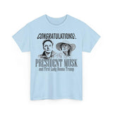Congratulation PrÐµsidÐµnt Ðœusk and First Lady DonnÐ° TrumÑ€ Funny Unisex Shirts