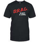 Drag Is Not A Crime Matt Mercer Limited Shirt